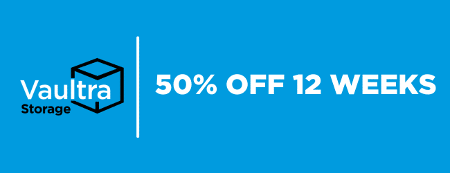 Get your first 12 weeks for half the price with Vaultra Storage